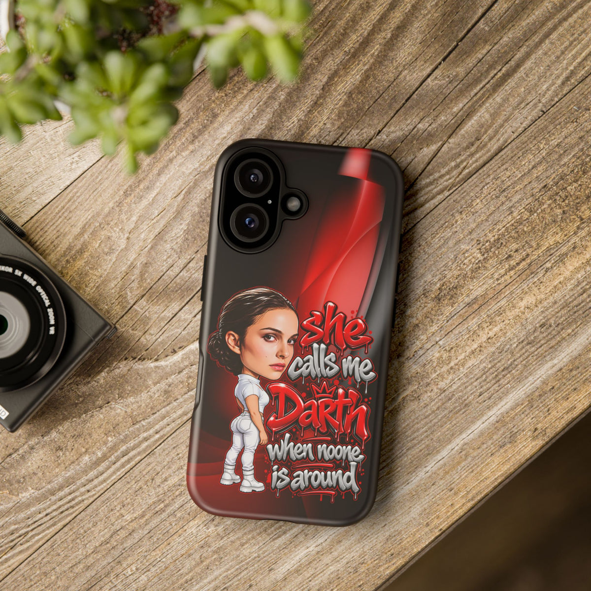 padme she calls me darth when noones around  Graphic Phone Case | Hip-Hop Inspired Tough Case | Urban Art Protective iPhone & Samsung Case