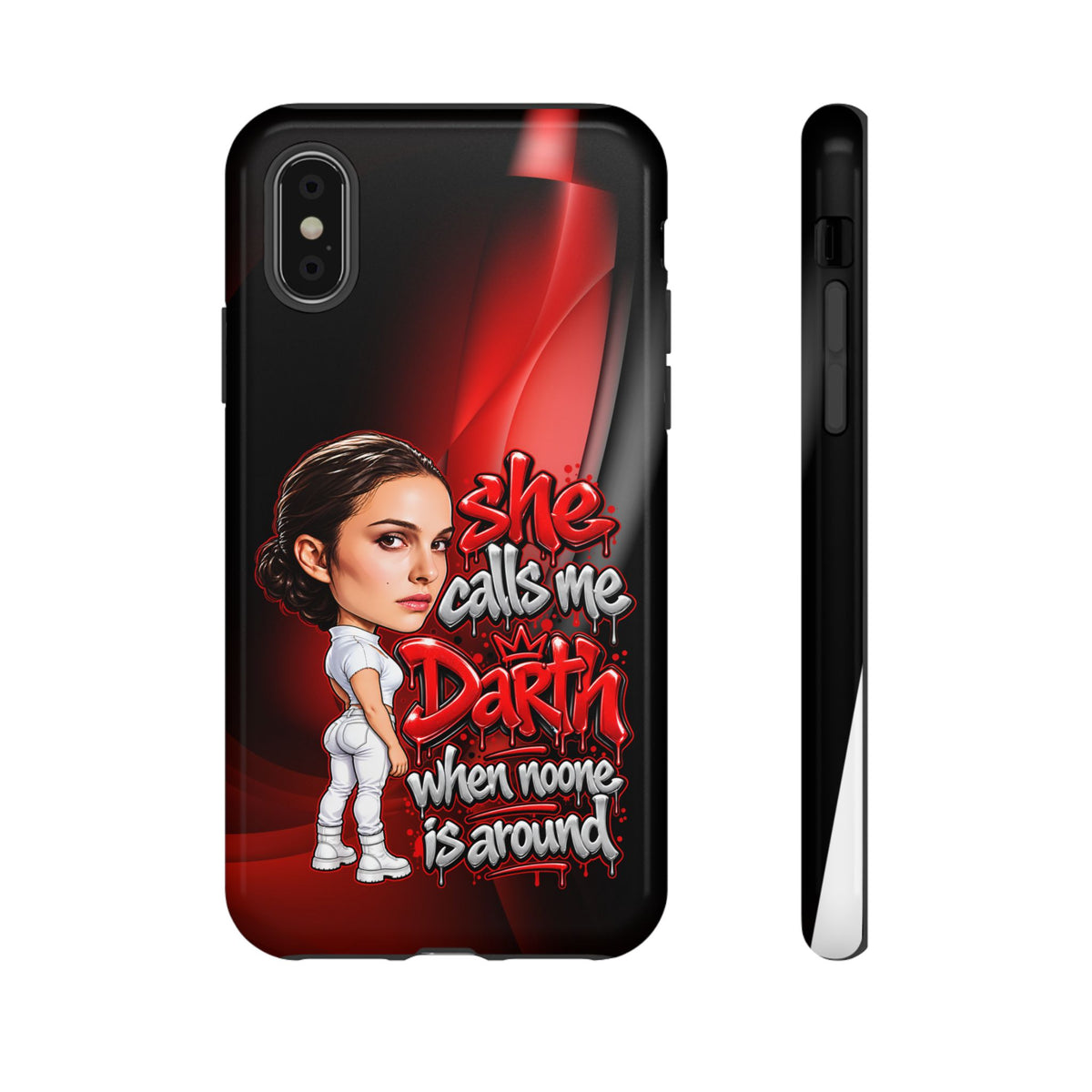 padme she calls me darth when noones around  Graphic Phone Case | Hip-Hop Inspired Tough Case | Urban Art Protective iPhone & Samsung Case