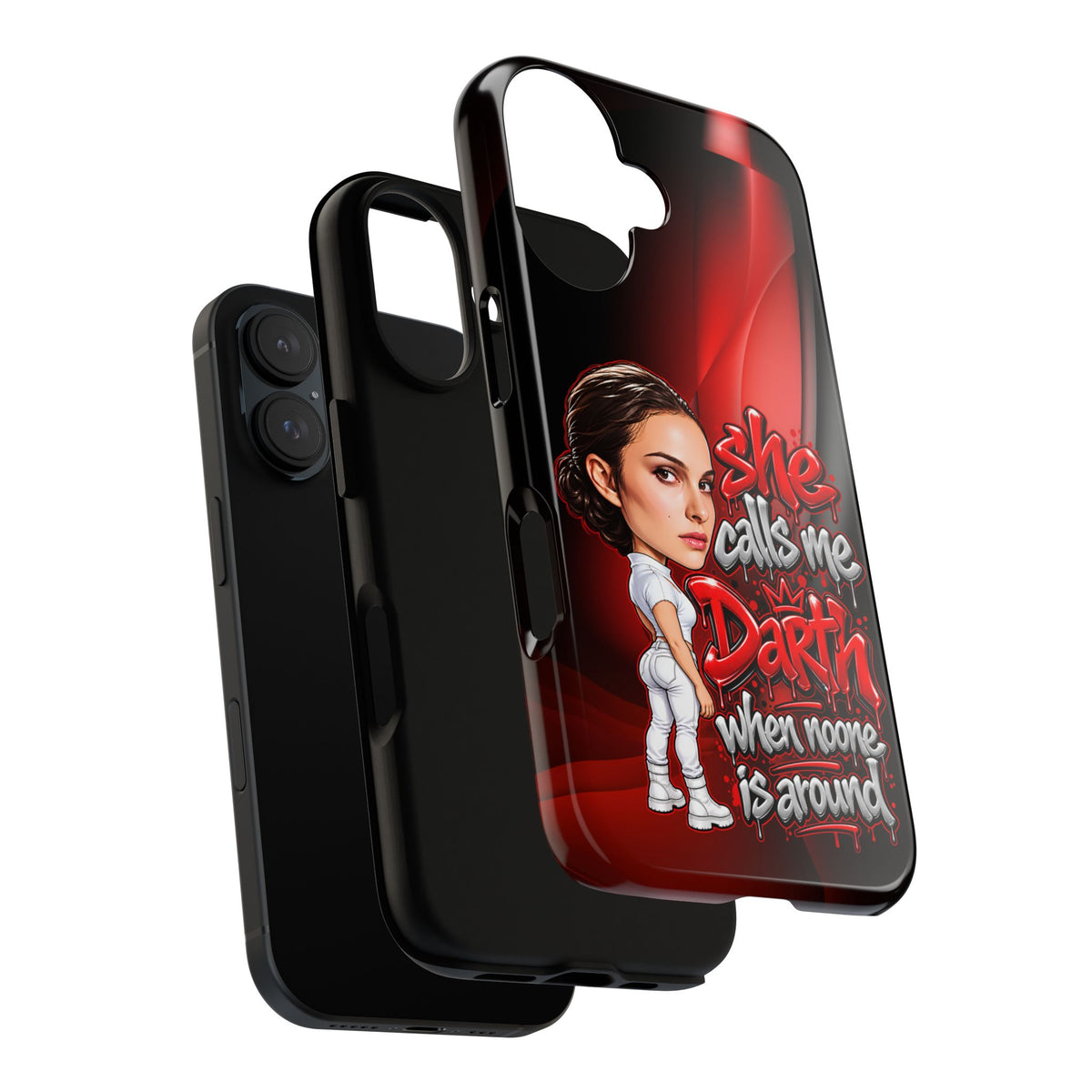 padme she calls me darth when noones around  Graphic Phone Case | Hip-Hop Inspired Tough Case | Urban Art Protective iPhone & Samsung Case