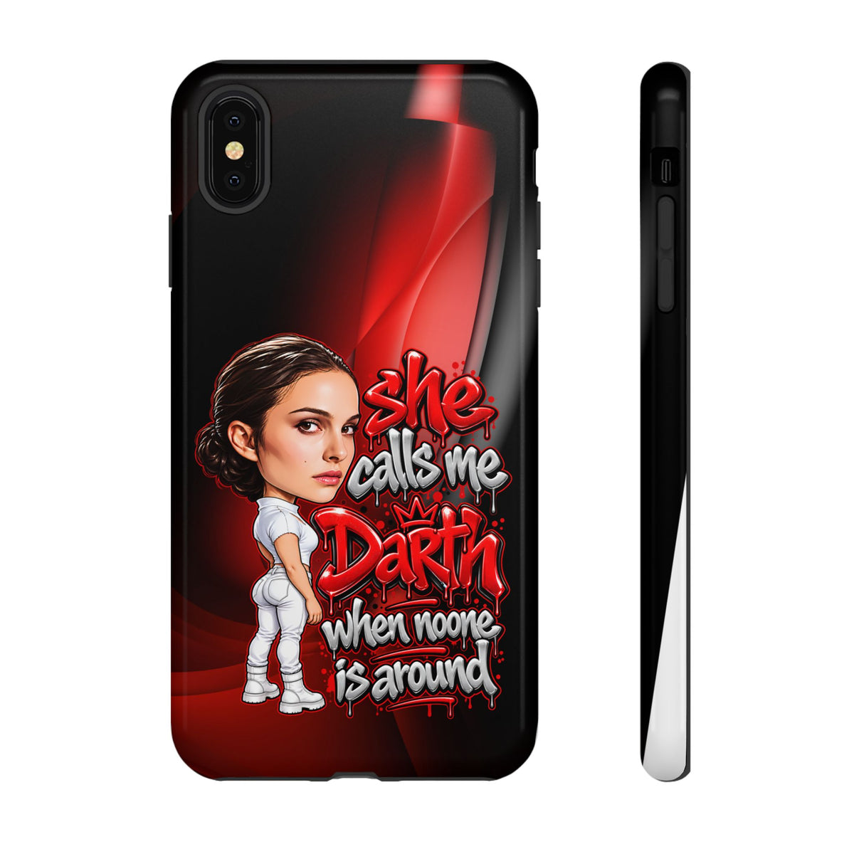 padme she calls me darth when noones around  Graphic Phone Case | Hip-Hop Inspired Tough Case | Urban Art Protective iPhone & Samsung Case