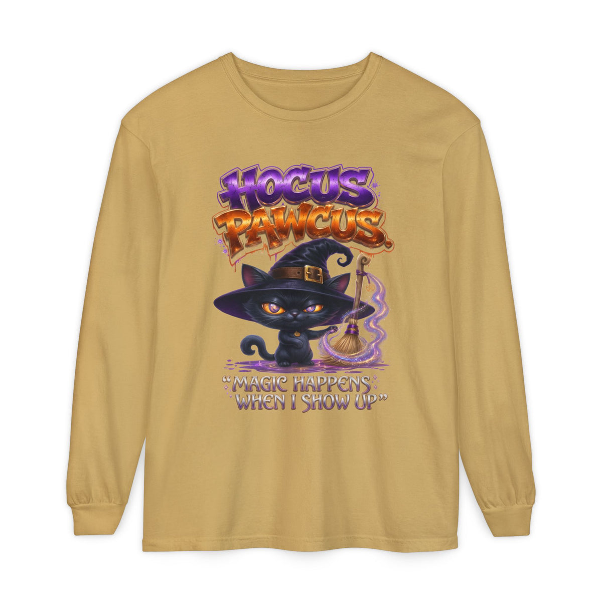 Hocus Paws Cat Witch Long Sleeve Tee — "Magic Happens When I Show Up" Halloween Shirt