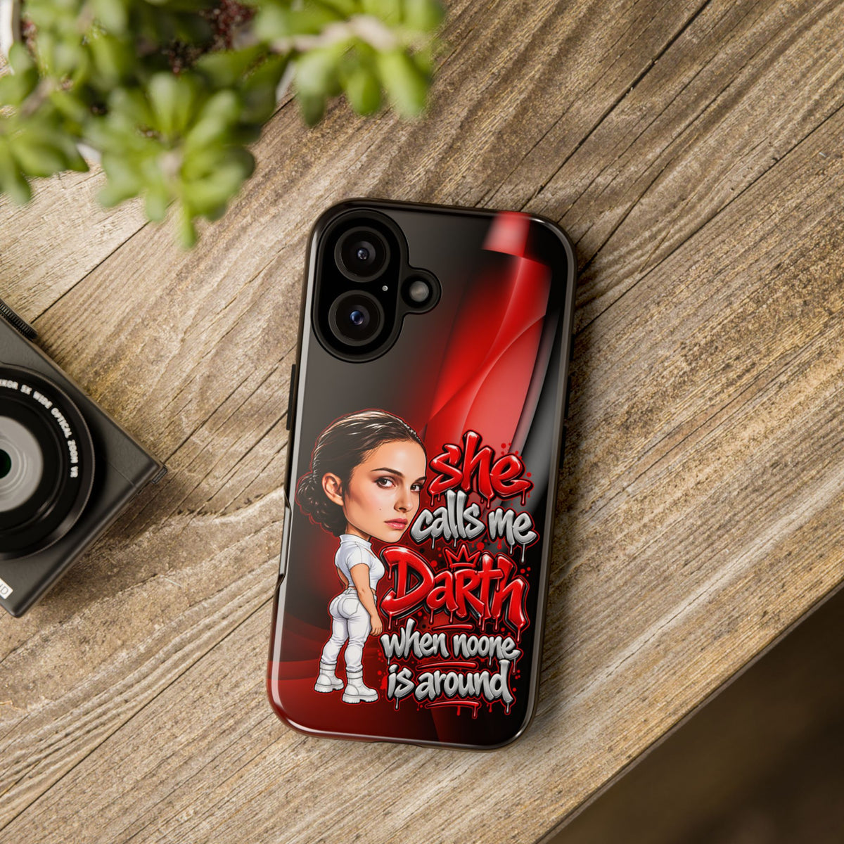 padme she calls me darth when noones around  Graphic Phone Case | Hip-Hop Inspired Tough Case | Urban Art Protective iPhone & Samsung Case