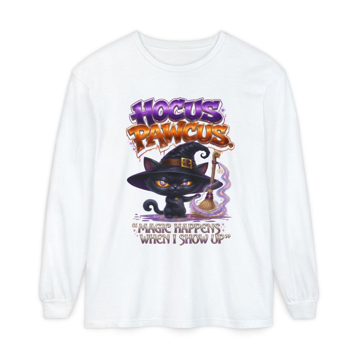 Hocus Paws Cat Witch Long Sleeve Tee — "Magic Happens When I Show Up" Halloween Shirt