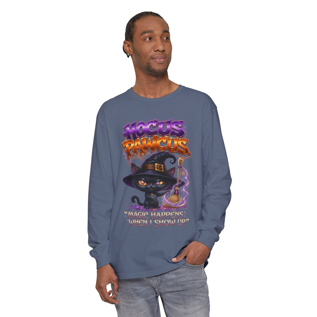 Hocus Paws Cat Witch Long Sleeve Tee — "Magic Happens When I Show Up" Halloween Shirt