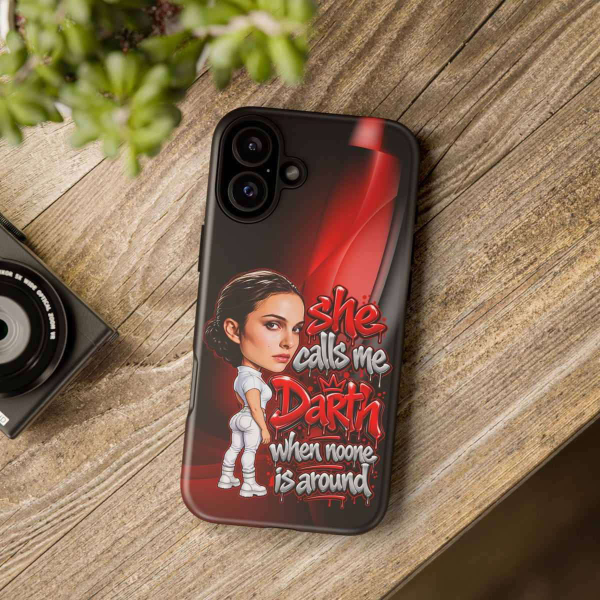 padme she calls me darth when noones around  Graphic Phone Case | Hip-Hop Inspired Tough Case | Urban Art Protective iPhone & Samsung Case