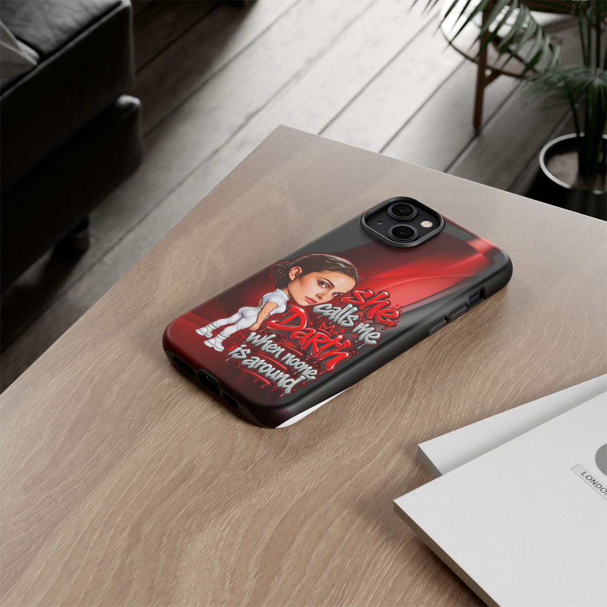 padme she calls me darth when noones around  Graphic Phone Case | Hip-Hop Inspired Tough Case | Urban Art Protective iPhone & Samsung Case