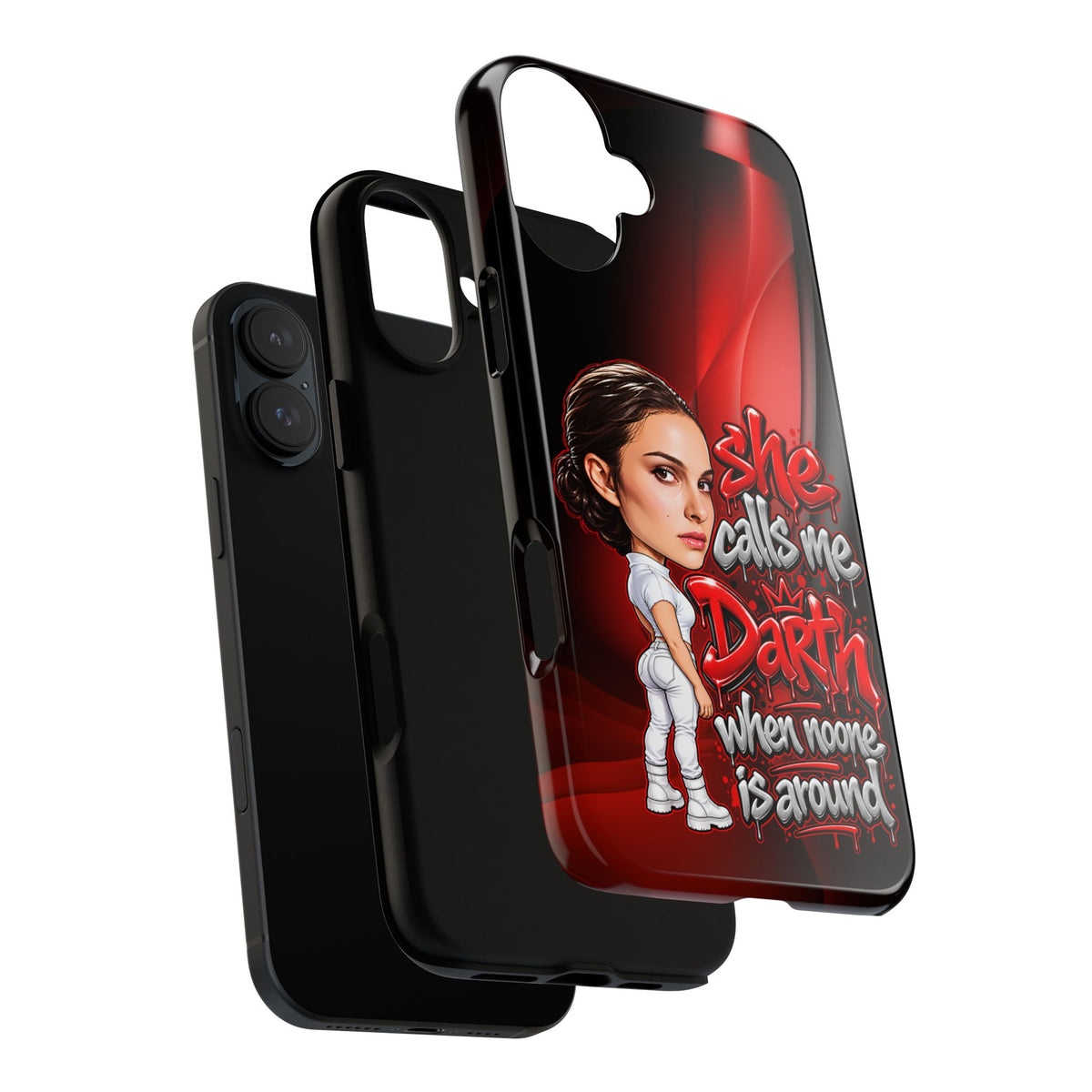 padme she calls me darth when noones around  Graphic Phone Case | Hip-Hop Inspired Tough Case | Urban Art Protective iPhone & Samsung Case