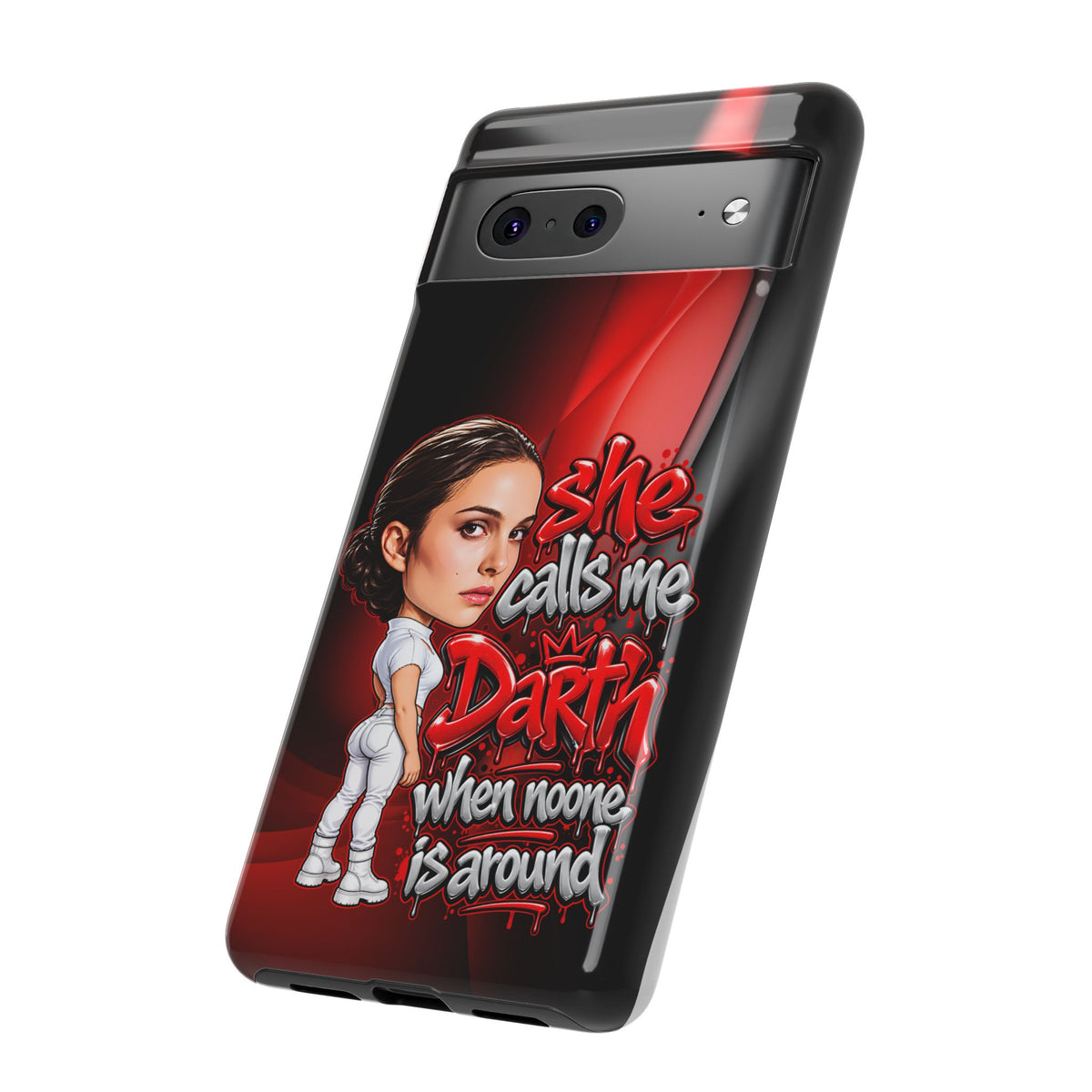 padme she calls me darth when noones around  Graphic Phone Case | Hip-Hop Inspired Tough Case | Urban Art Protective iPhone & Samsung Case