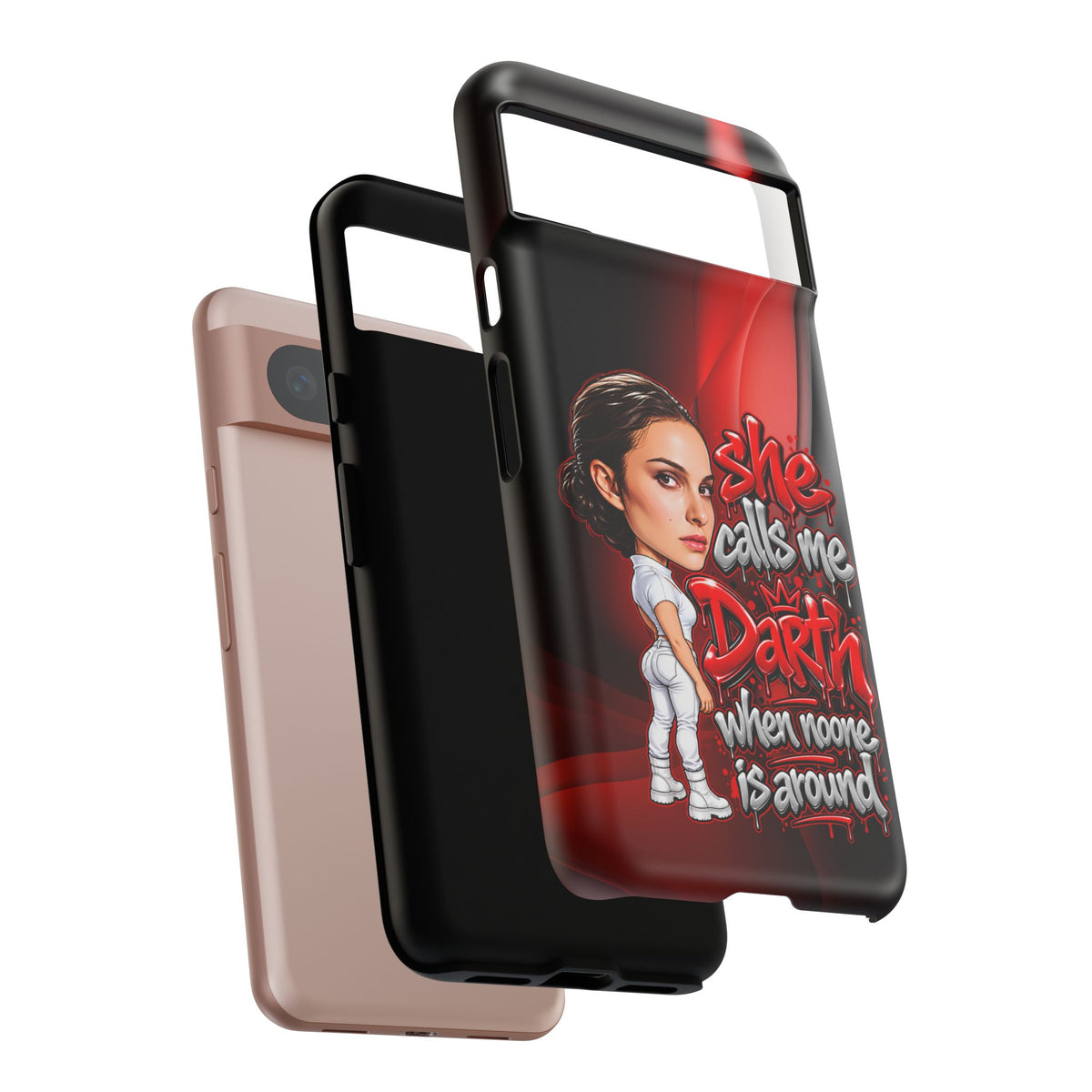 padme she calls me darth when noones around  Graphic Phone Case | Hip-Hop Inspired Tough Case | Urban Art Protective iPhone & Samsung Case