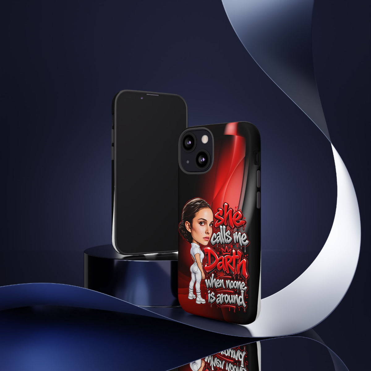 padme she calls me darth when noones around  Graphic Phone Case | Hip-Hop Inspired Tough Case | Urban Art Protective iPhone & Samsung Case